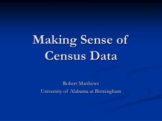 Making Sense of Census Data