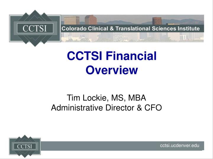 cctsi financial overview