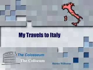 My Travels to Italy