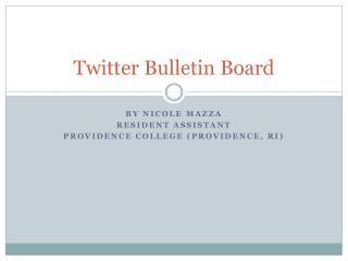 Twitter Bulletin Board