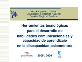 Grupo Ingeniería Clínica Universidad Tecnológica Nacional Facultad Regional Córdoba