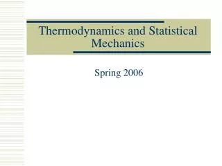 thermodynamics and statistical mechanics
