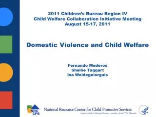 Domestic Violence and Father Engagement in Child Welfare: Looking at the Big Picture
