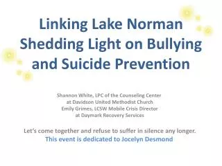 Linking Lake Norman Shedding Light on Bullying and Suicide Prevention