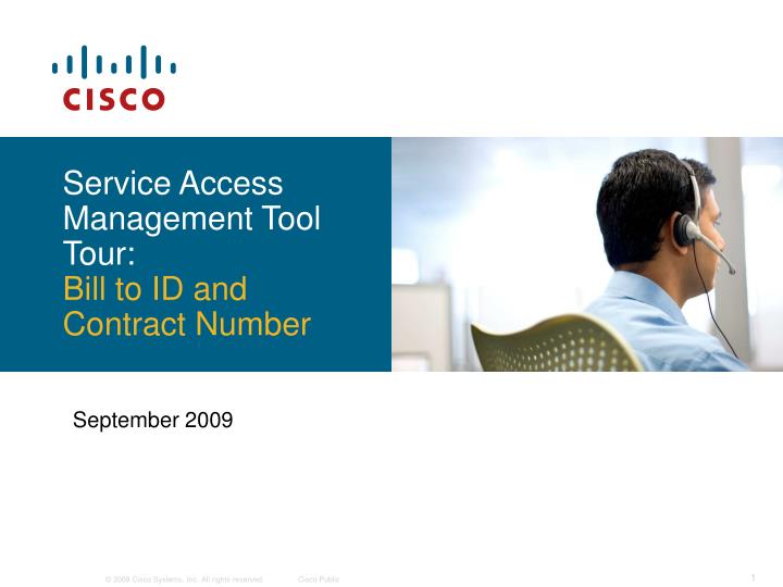 service access management tool tour bill to id and contract number