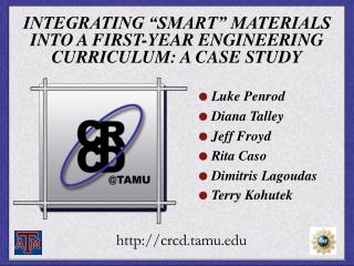 INTEGRATING “SMART” MATERIALS INTO A FIRST-YEAR ENGINEERING CURRICULUM: A CASE STUDY