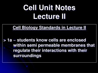 Cell Unit Notes Lecture II