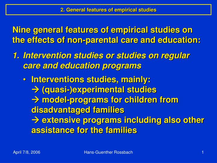 2 general features of empirical studies