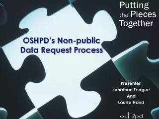 OSHPD’s Non-public Data Request Process