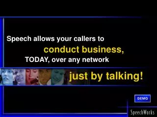 Speech allows your callers to