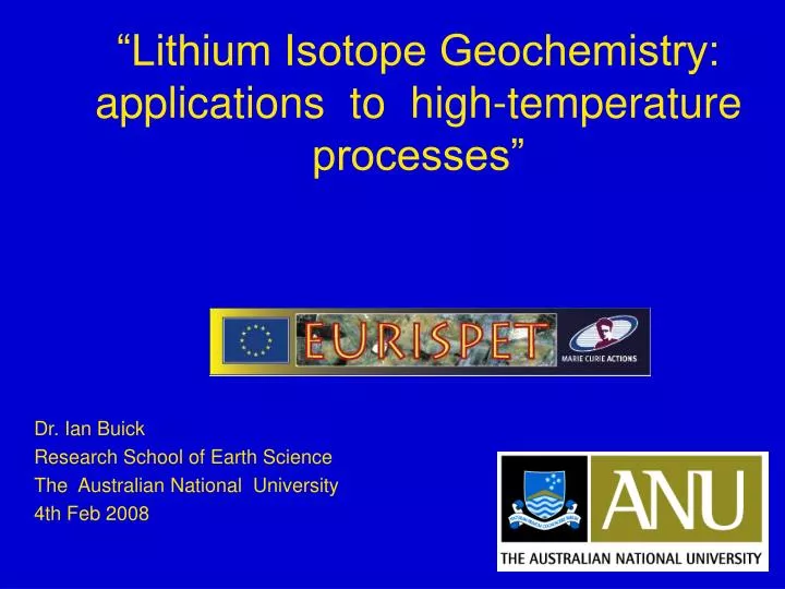lithium isotope geochemistry applications to high temperature processes