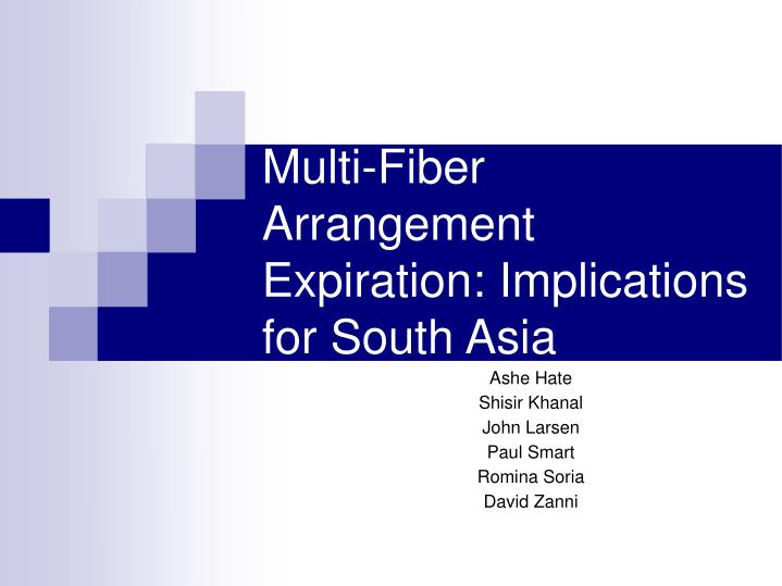 multi fiber arrangement expiration implications for south asia
