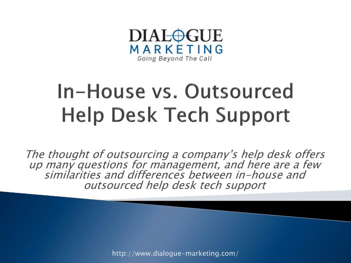 in house vs outsourced help desk tech support