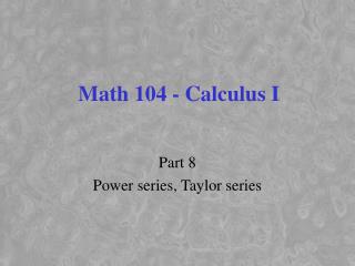 Math 104 - Calculus I