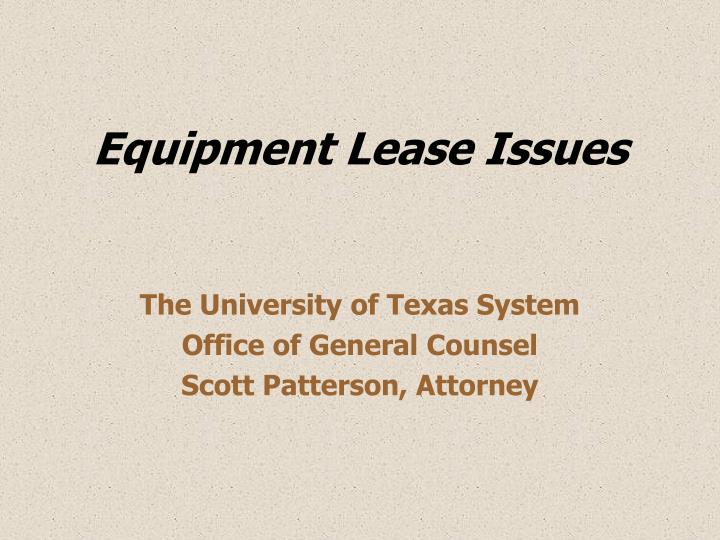 equipment lease issues