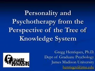 Personality and Psychotherapy from the Perspective of the Tree of Knowledge System