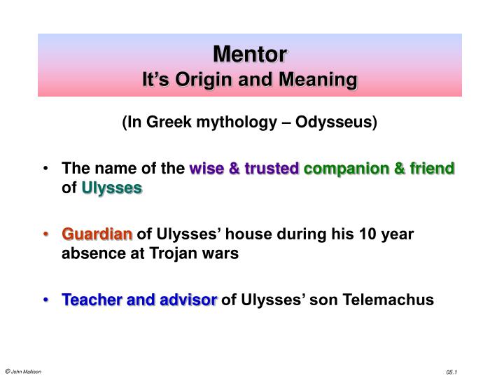 mentor it s origin and meaning