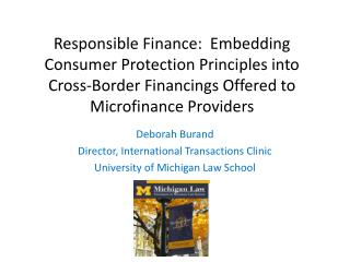 Responsible Finance: Embedding Consumer Protection Principles into Cross-Border Financings Offered to Microfinance Prov