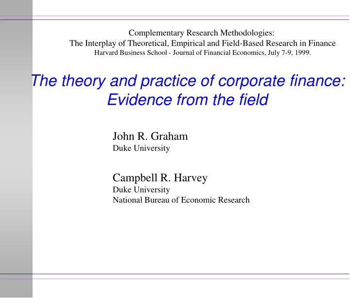 the theory and practice of corporate finance evidence from the field