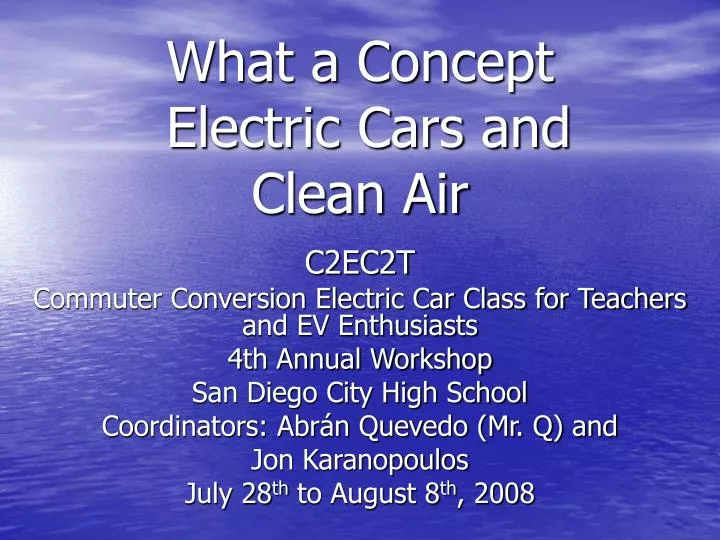 what a concept electric cars and clean air