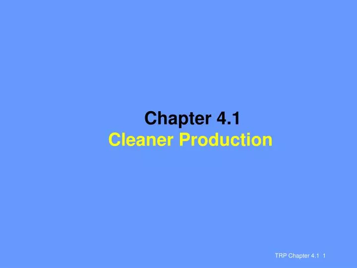 chapter 4 1 cleaner production