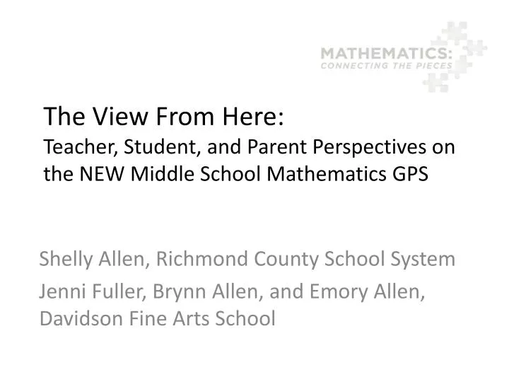 the view from here teacher student and parent perspectives on the new middle school mathematics gps