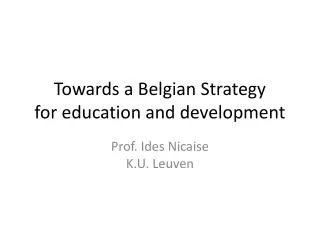Towards a Belgian Strategy for education and development