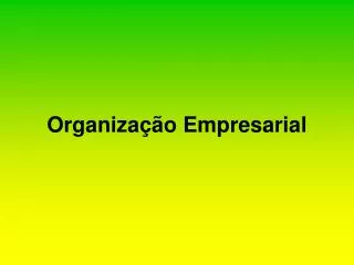 organiza o empresarial
