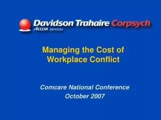 Managing the Cost of Workplace Conflict