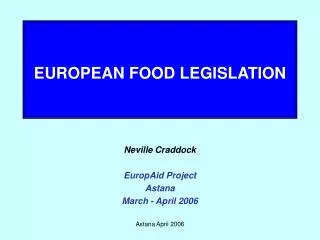 EUROPEAN FOOD LEGISLATION