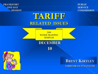 TARIFF RELATED ISSUES