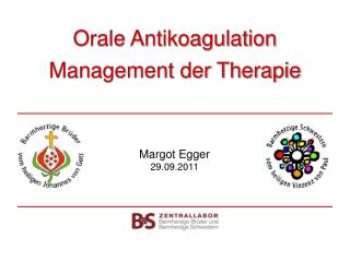 Orale Antikoagulation Management der Therapie
