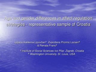 Age and gender differences in affect regulation strategies - representative sample of Croatia