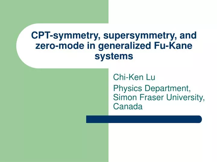 cpt symmetry supersymmetry and zero mode in generalized fu kane systems
