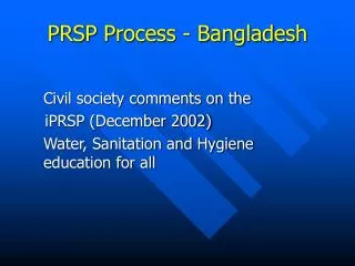 PRSP Process - Bangladesh