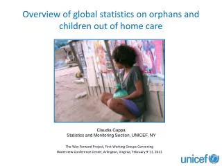 Overview of global statistics on orphans and children out of home care