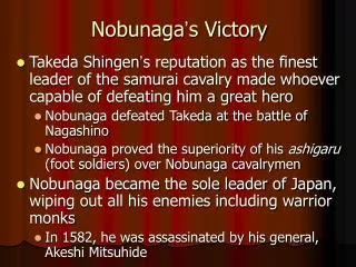 Nobunaga ’ s Victory