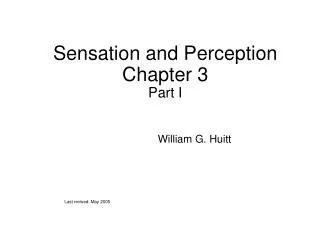 Sensation and Perception Chapter 3 Part I