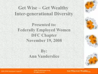 Get Wise – Get Wealthy Inter-generational Diversity