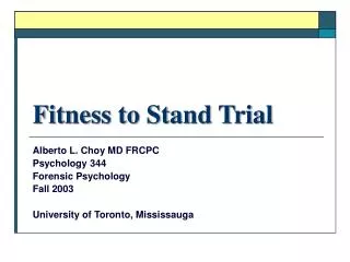 Fitness to Stand Trial