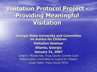 Visitation Protocol Project - Providing Meaningful Visitation
