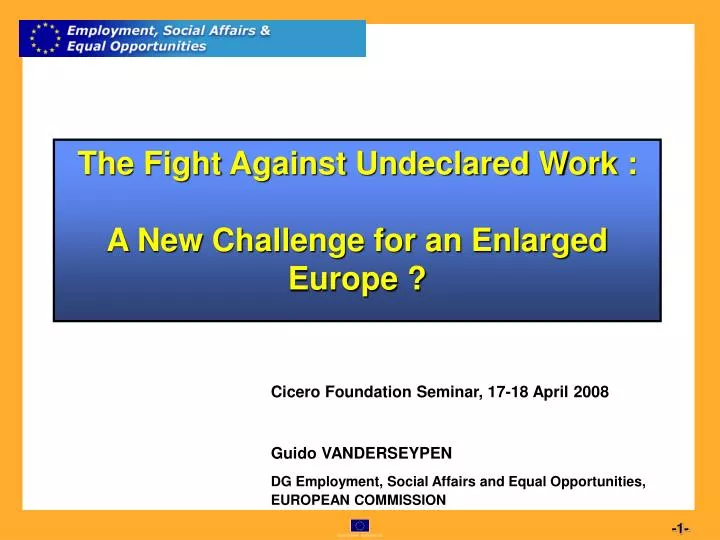 the fight against undeclared work a new challenge for an enlarged europe