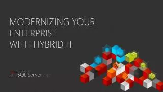 Modernizing your enterprise with hybrid it