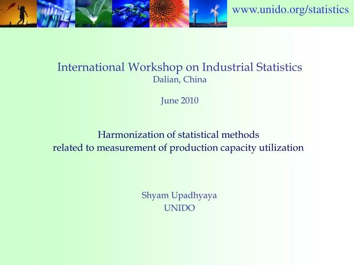 international workshop on industrial statistics dalian china june 2010