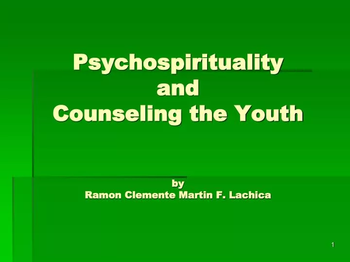 psychospirituality and counseling the youth by ramon clemente martin f lachica