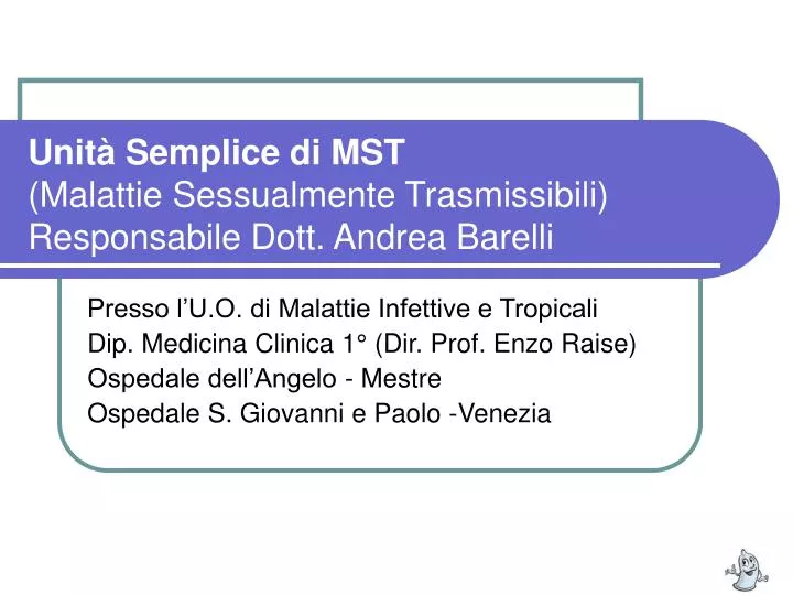 unit semplice di mst malattie sessualmente trasmissibili responsabile dott andrea barelli