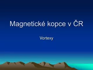 Magnetické kopce v ČR