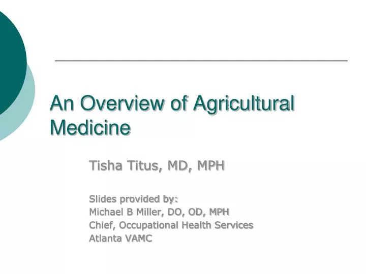 an overview of agricultural medicine