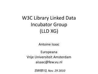 W3C Library Linked Data Incubator Group (LLD XG)
