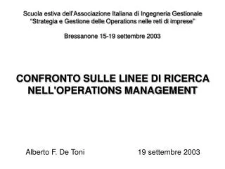 CONFRONTO SULLE LINEE DI RICERCA NELL'OPERATIONS MANAGEMENT